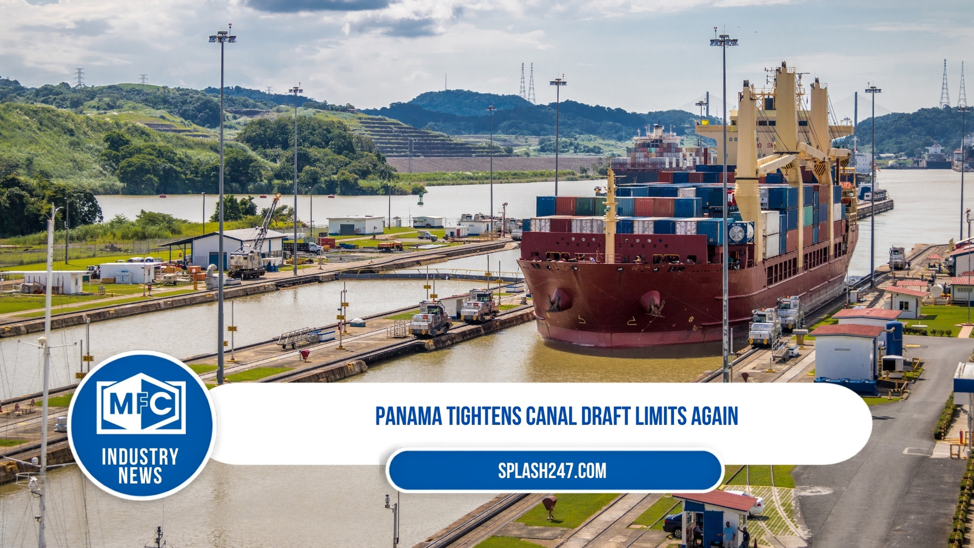 Panama tightens canal draft limits again